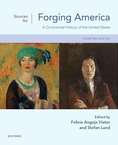 Beispielbild fr Sources for Forging America : A Continental History of the United States zum Verkauf von GreatBookPrices