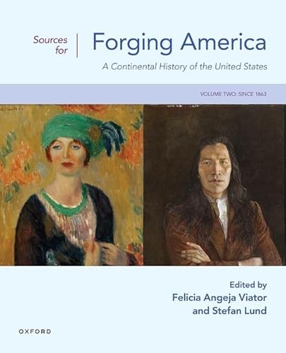 Stock image for Sources for Forging America Volume Two: A Continental History of the United States for sale by Books From California