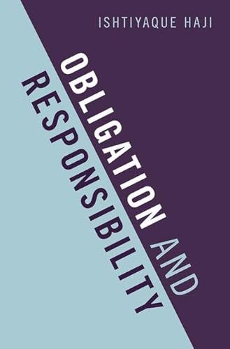 Beispielbild fr Obligation and Responsibility zum Verkauf von Blackwell's