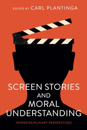 Stock image for Screen Stories and Moral Understanding : Interdisciplinary Perspectives for sale by GreatBookPrices