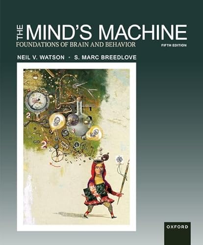 Immagine dell'editore per The Mind's Machine: Foundations of Brain and Behavior venduto da Books From California