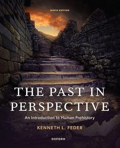 

The Past in Perspective: An Introduction to Human Prehistory