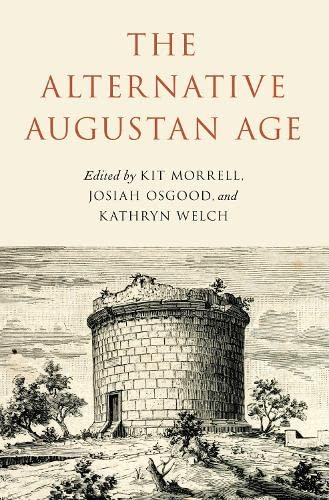Imagen de archivo de The Alternative Augustan Age a la venta por GF Books, Inc.