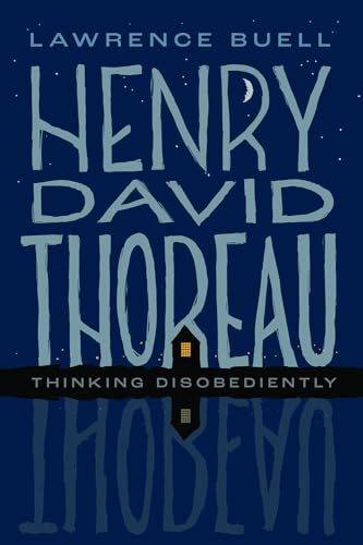 Beispielbild fr Henry David Thoreau : Thinking Disobediently zum Verkauf von GreatBookPrices