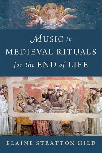 Beispielbild fr Music in Medieval Rituals for the End of Life zum Verkauf von Blackwell's