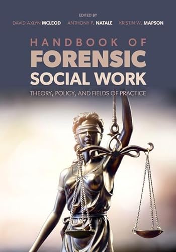 Beispielbild fr Handbook of Forensic Social Work zum Verkauf von Blackwell's