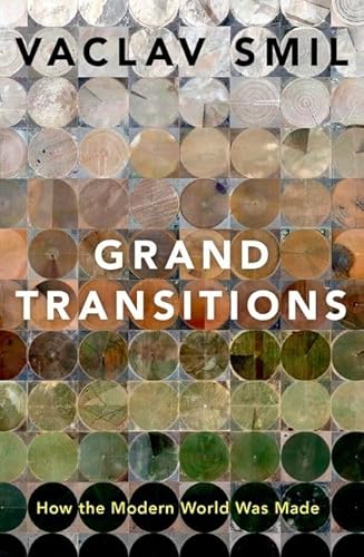 Beispielbild fr Grand Transitions: How the Modern World Was Made zum Verkauf von BooksRun