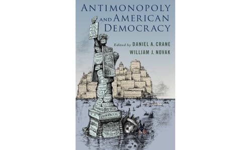 Imagen de archivo de Antimonopoly and American Democracy a la venta por GreatBookPrices