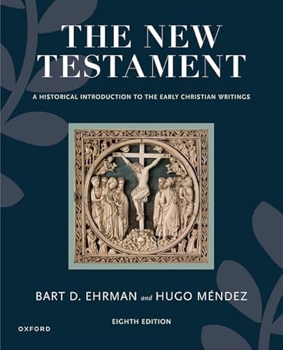 Stock image for New Testament : A Historical Introduction to the Early Christian Writings for sale by GreatBookPrices