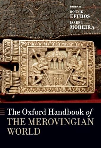 Stock image for The Oxford Handbook of the Merovingian World (Oxford Handbooks) for sale by Revaluation Books