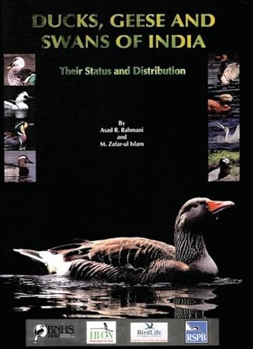 Stock image for Ducks, Geese And Swans of India: Their Status and Distribution for sale by Lucky's Textbooks