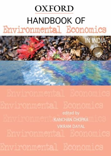 Stock image for Handbook of Environmental Economics in India (Oxford India Handbooks) for sale by Ergodebooks