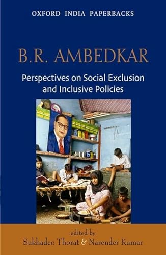 Beispielbild fr Ambedkar on Social Exclusion and Inclusion Policies zum Verkauf von Blackwell's