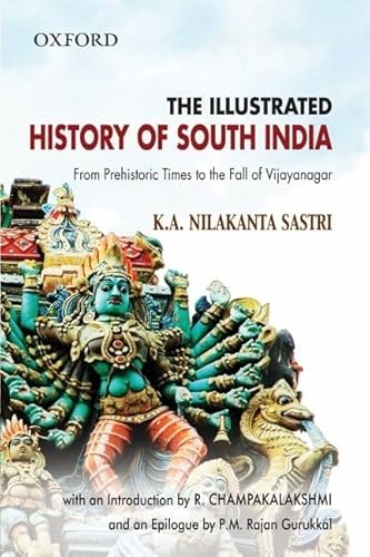 Imagen de archivo de The Illustrated History Of South India a la venta por Bookstore99