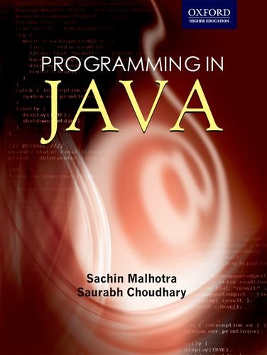 Programming in JAVA (9780198063582) by Malhotra, Sachin; Choudhary, Saurabh