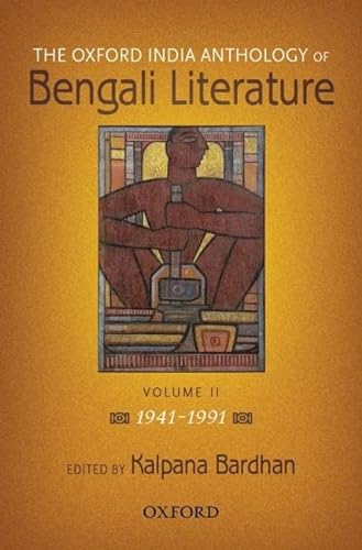 Beispielbild fr The Oxford India Anthology of Bengali Literature zum Verkauf von Blackwell's