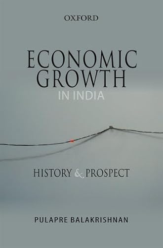 Economic Growth in India: History and Prospect