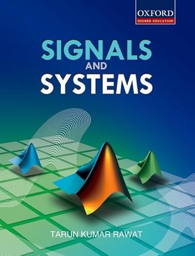 9780198066798: Signals and Systems