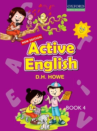 Active English Coursebook 4 (New Edition) (9780198067047) by D.H. Howe