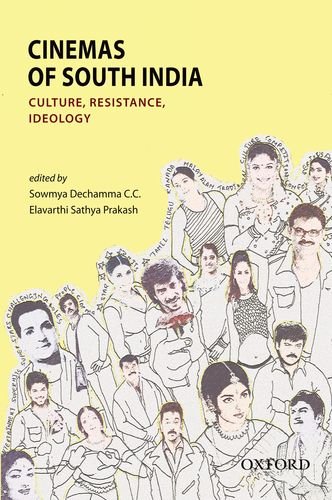 Cinemas of South India: Culture, Resistance, and Ideology - Dechamma, Sowmya; Prakash, Sathya