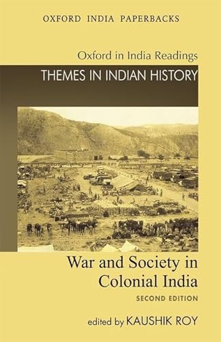 Stock image for War and Society in Colonial India, 1807-1945 for sale by Books Puddle
