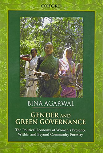 9780198068631: [(Gender and Green Governance: The Political Economy of Women's Presence Within and Beyond Community Forestry )] [Author: Bina Agarwal] [Sep-2010]