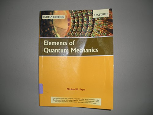 9780198068853: ELEMENTS OF QUANTUM MECHANICS