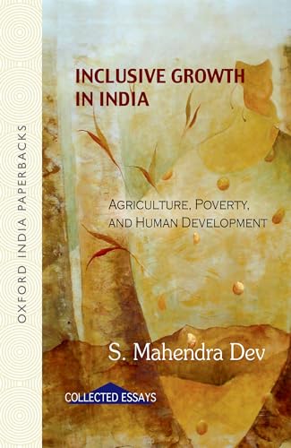 9780198069119: Inclusive Growth in India: Agriculture, poverty and human development