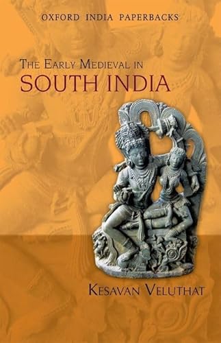 Stock image for The Early Medieval in South India for sale by Books Puddle