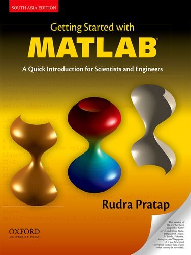 9780198069195: Getting Started with MATLAB: A Quick Introduction for Scientists and Engineers