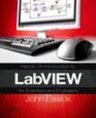 Stock image for Hands on Introduction to Labview for Scientists and Engineers for sale by Majestic Books