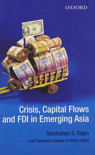 Crisis, Capital Flows and FDI in Emerging Asia