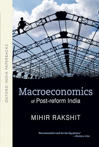 Macroeconomics of Post-Reform India (9780198070092) by Rakshit, Mihir