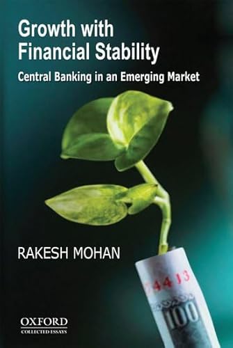 Beispielbild fr Growth with Financial Stability: Central Banking in an Emerging Market zum Verkauf von Monster Bookshop