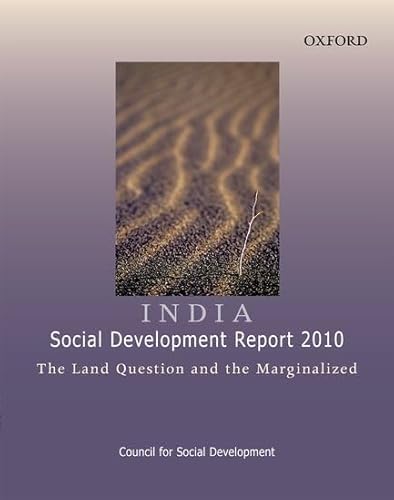 Beispielbild fr India: Social Development Report 2010: The Land Question and the Marginalized zum Verkauf von medimops