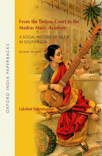 Imagen de archivo de From the Tanjore Court to the Madras Music Academy a la venta por Books Puddle