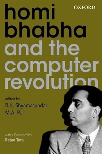 9780198072461: Homi Bhabha and the Computer Revolution