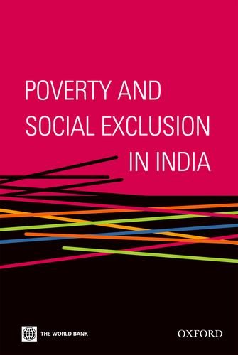Poverty and Social Exclusion in India (9780198073925) by The World Bank