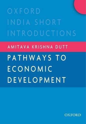 Beispielbild fr Pathways to Economic Development zum Verkauf von Better World Books