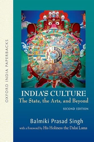 Stock image for India's Culture The State, the Arts, and Beyond, Second Edition for sale by Ergodebooks