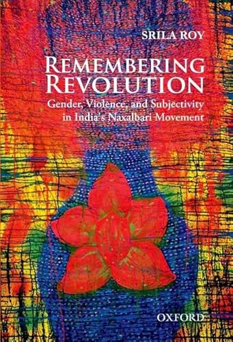 Beispielbild fr Remembering Revolution: Gender, VioleRoy, Srila zum Verkauf von Iridium_Books