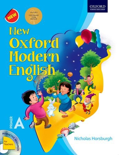 Stock image for NEW OXFORD MODERN ENGLISH (CENTENARY EDN) PRIMER A for sale by dsmbooks
