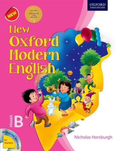 Stock image for NEW OXFORD MODERN ENGLISH (CENTENARY EDN) PRIMER B for sale by dsmbooks