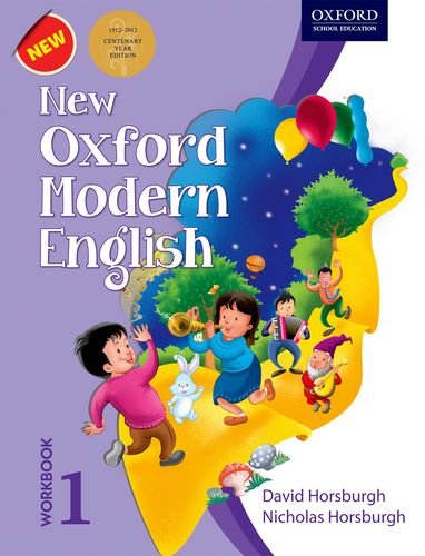 9780198081944: NEW OXFORD MODERN ENGLISH (CENTENARY EDN) WB 1 [Paperback] [Jan 01, 2017] DAVID HORSBURGH, NICHOLAS HORSBURGH [Paperback] [Jan 01, 2017] DAVID HORSBURGH, NICHOLAS HORSBURGH