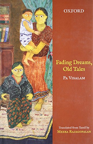 9780198083801: Fading Dreams, Old Tales