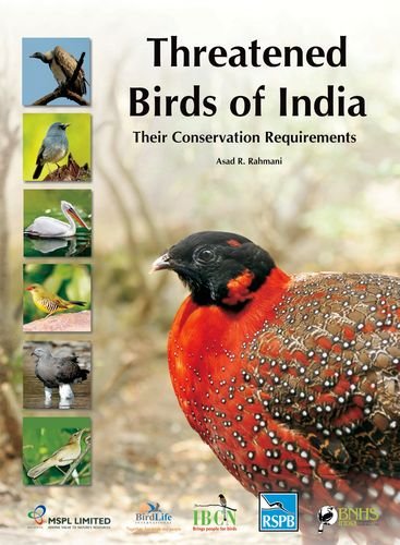 Stock image for Threatened Birds of India: Their ConsRahmani, Asad R. for sale by Iridium_Books