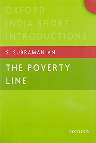 Imagen de archivo de The Poverty Line (Oxford India Short Introductions) a la venta por Katsumi-san Co.