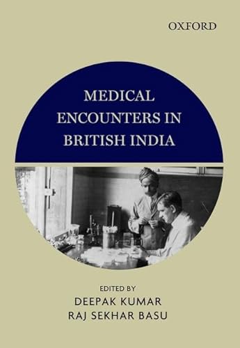 Stock image for Medical Encounters in British India for sale by The Guru Bookshop