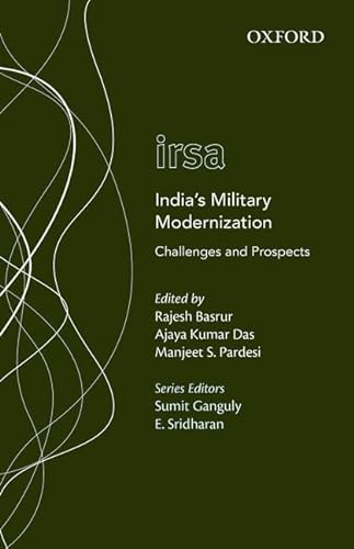 Beispielbild fr India's Military Modernization: Challenges and Prospects (Oxford International Relations in South Asia) zum Verkauf von SecondSale