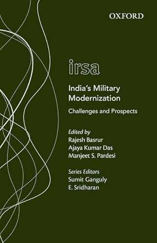 9780198092384: India's Military Modernization: Challenges and Prospects (Oxford International Relations in South Asia)